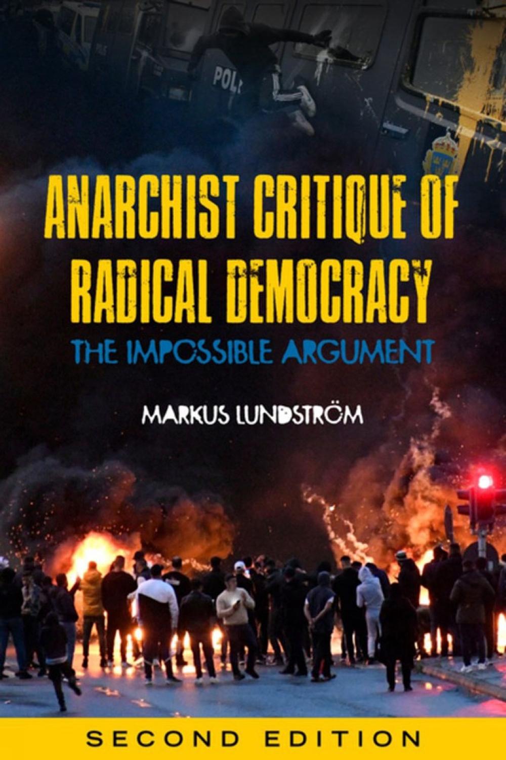 Anarchist Critique of Radical Democracy, 9781629639987