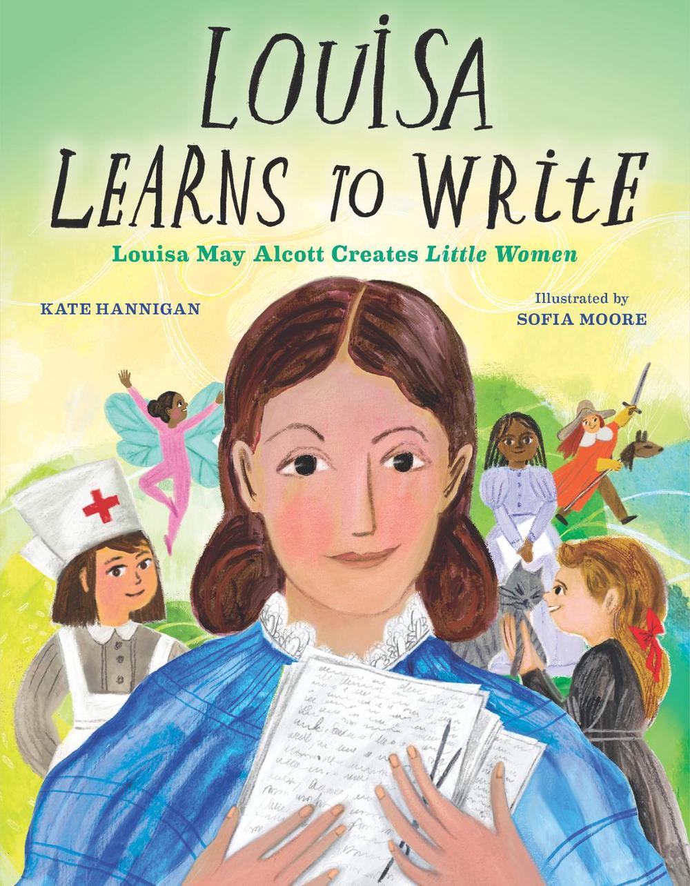 Louisa Learns to Write by Kate Hannigan - ISBN: 9781629794563