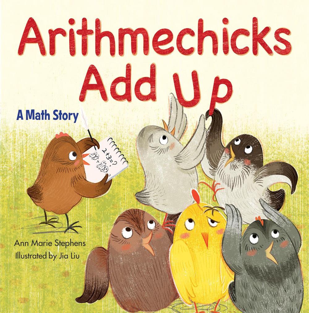 Arithmechicks Add Up by Ann Marie Stephens - ISBN: 9781629798073