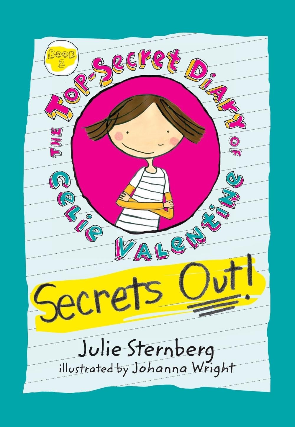 Secrets Out! by Julie Sternberg - ISBN: 9781629798912