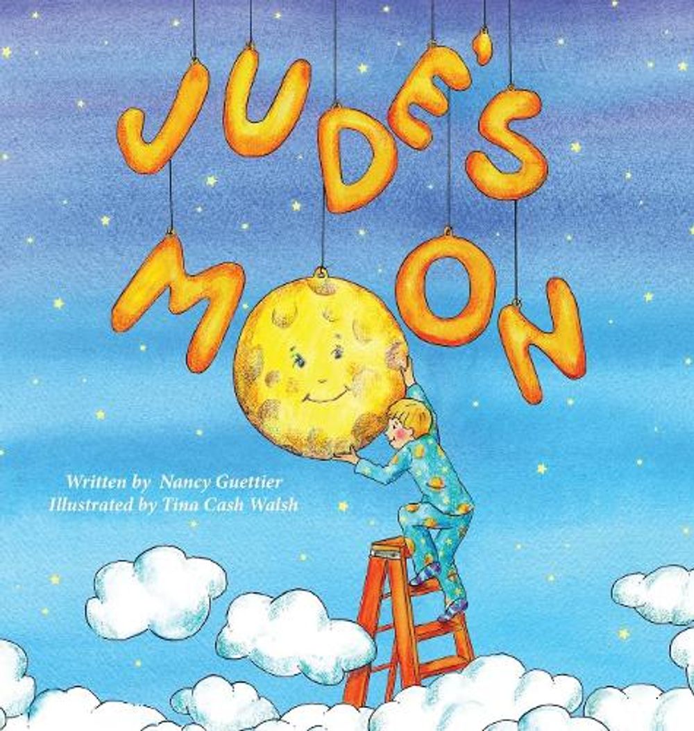 Jude's Moon by Nancy Guettier - ISBN: 9781630477257