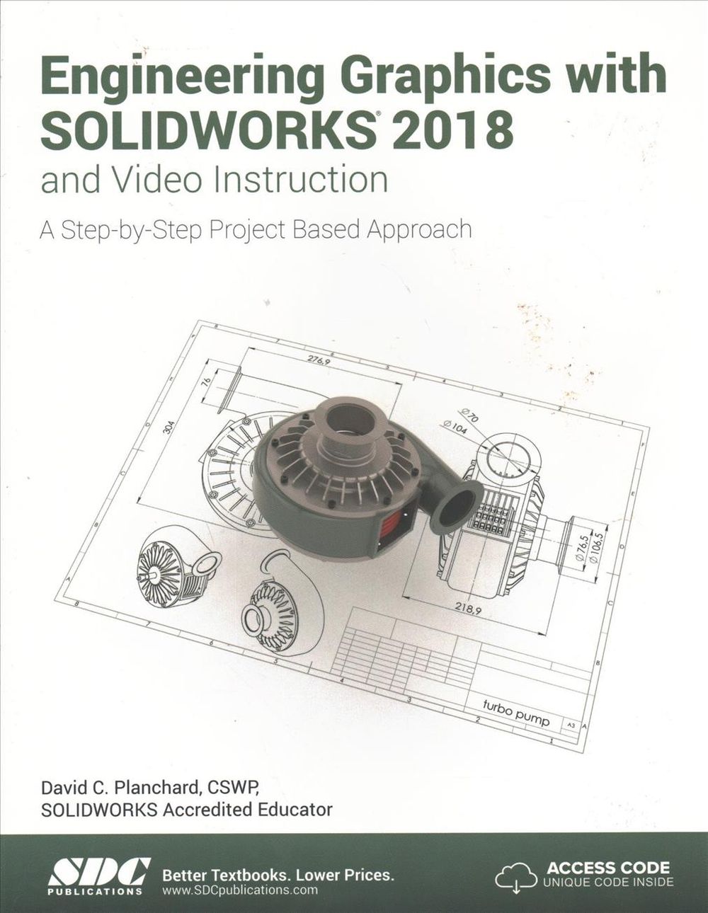 Engineering Graphics with SOLIDWORKS 2018 and Video Instruction by ...