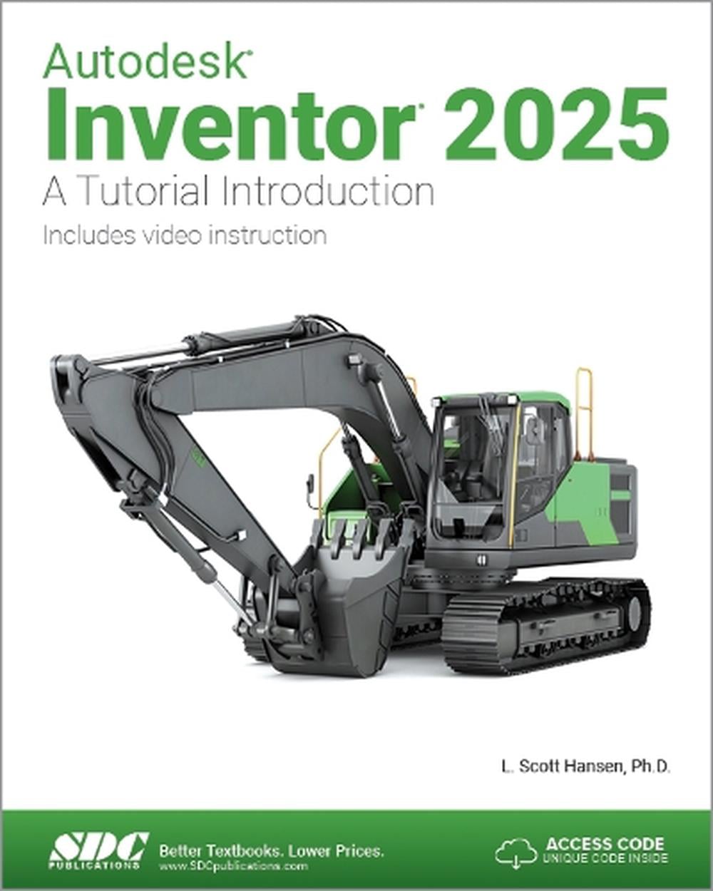 Autodesk Inventor 2025 by L. Scott Hansen - ISBN: 9781630576547