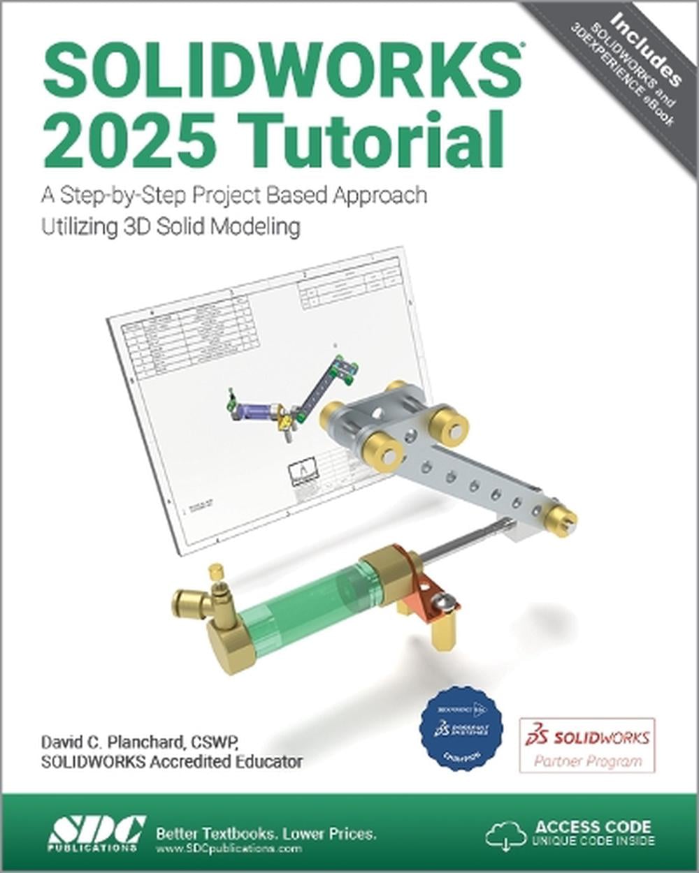 SOLIDWORKS 2025 Tutorial by David C. Planchard, Paperback ...