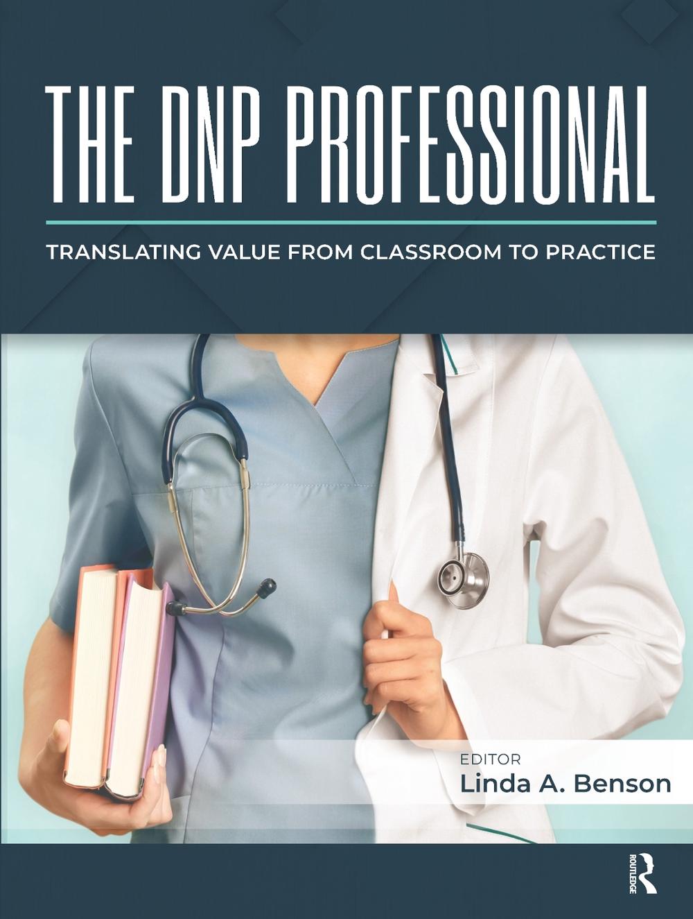 The DNP Professional by Linda Benson - ISBN: 9781630917111