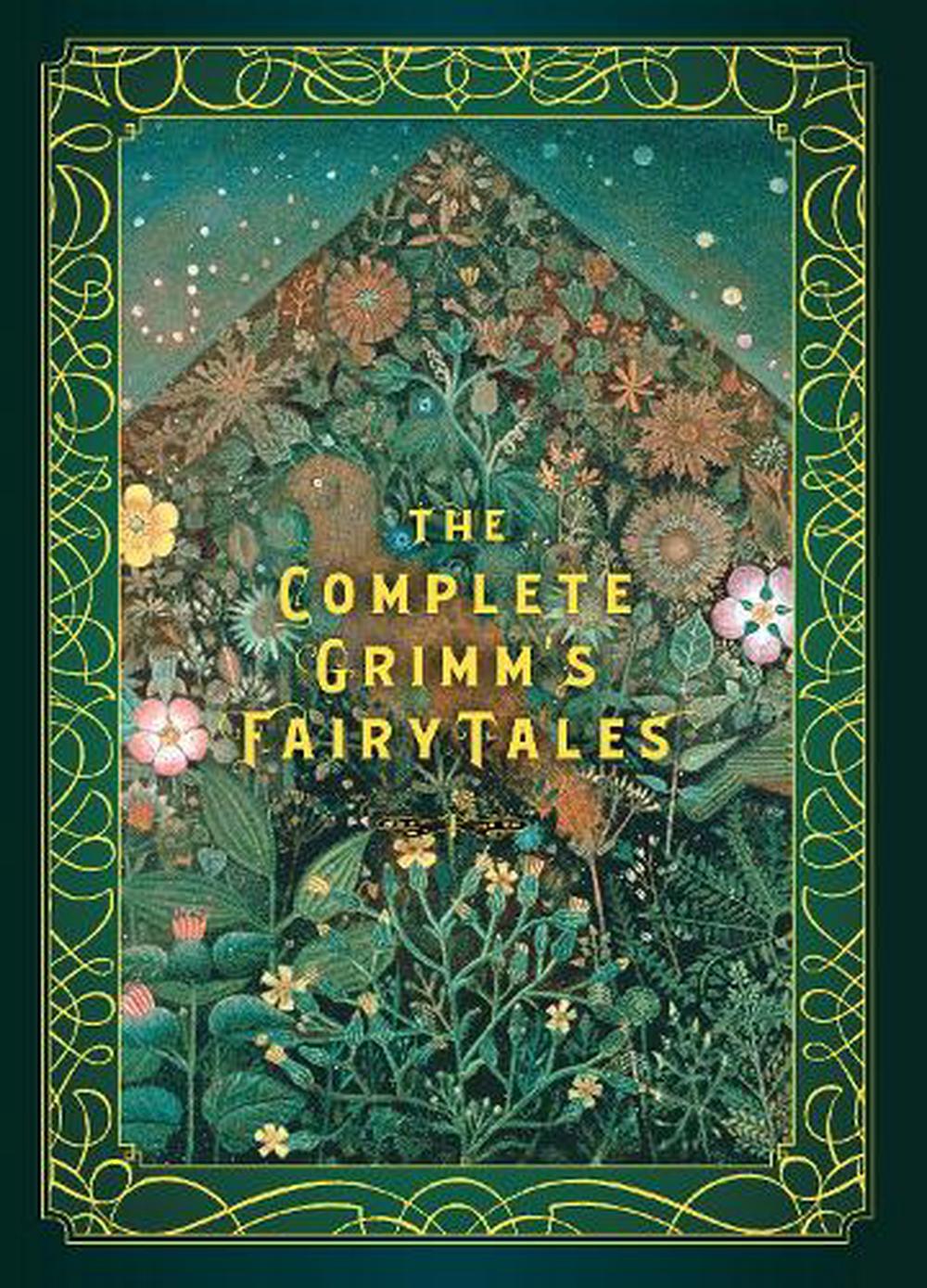 The Complete Grimms Fairy Tales By Jacob Grimm Hardcover