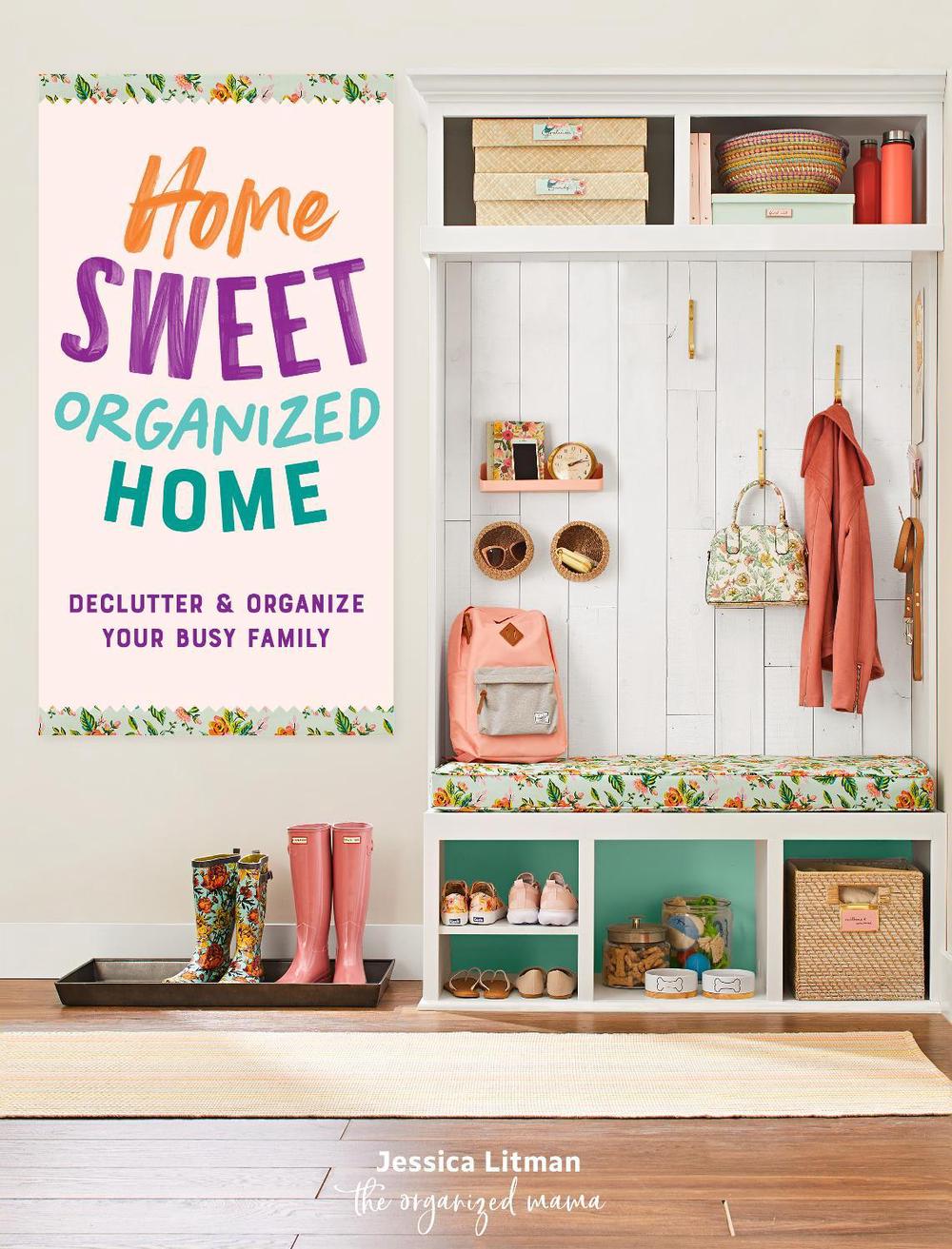 Home Sweet Organized Home, 9781631068232