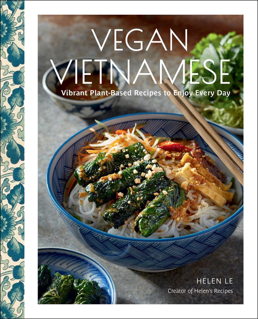 Vegan Vietnamese by Helen Le - ISBN: 9781631069307