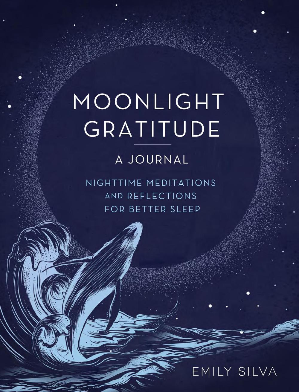 Emily Silva Moonlight Gratitude: A Journal, 9781631069345