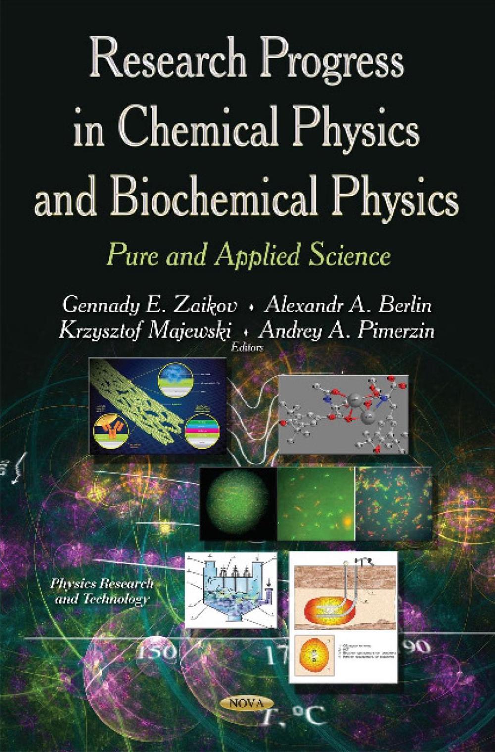 Research Progress in Chemical Physics & Biochemical Physics, 9781631170669