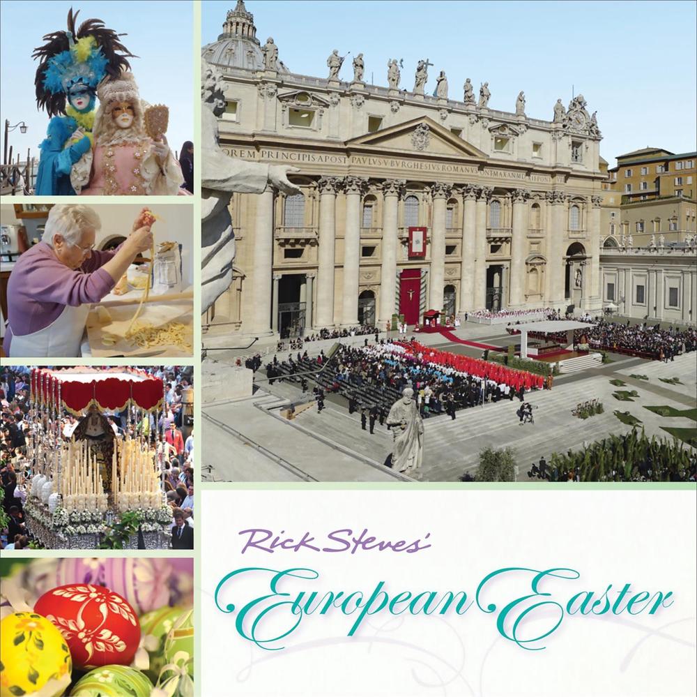 Rick Steves European Easter by Rick Steves - ISBN: 9781631213595