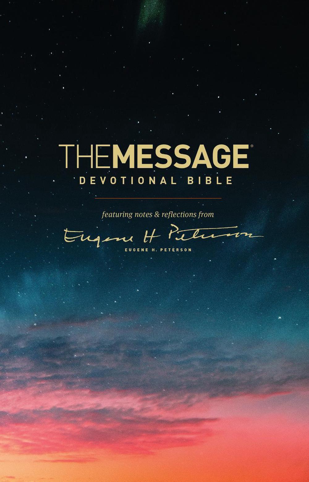 The Message Devotional Bible by Eugene H. Peterson - ISBN: 9781631468230