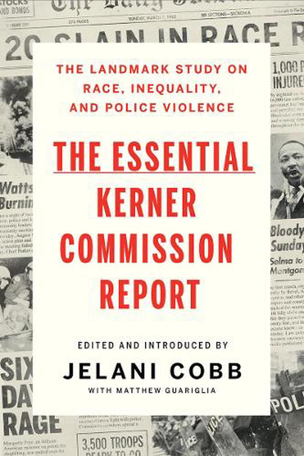The Essential Kerner Commission Report, 9781631498923