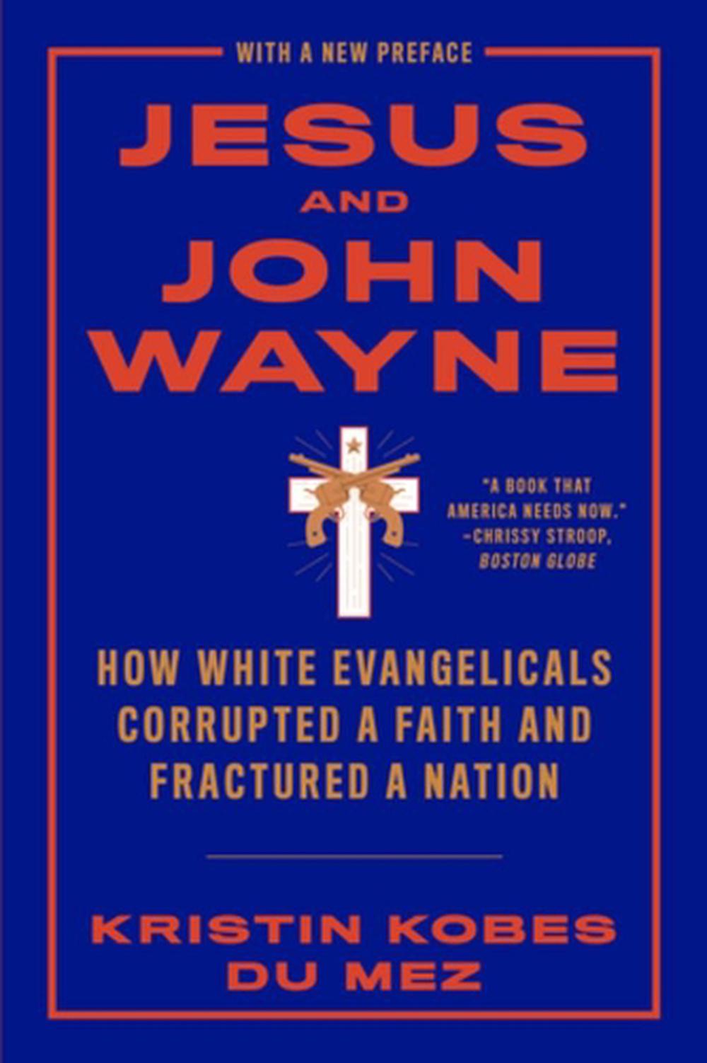 Jesus and John Wayne, 9781631499050
