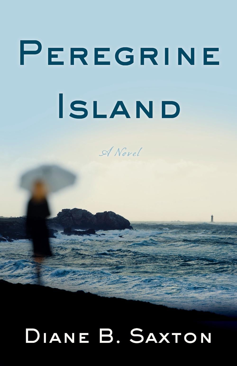 Peregrine Island by Diane B. Saxton - ISBN: 9781631521515