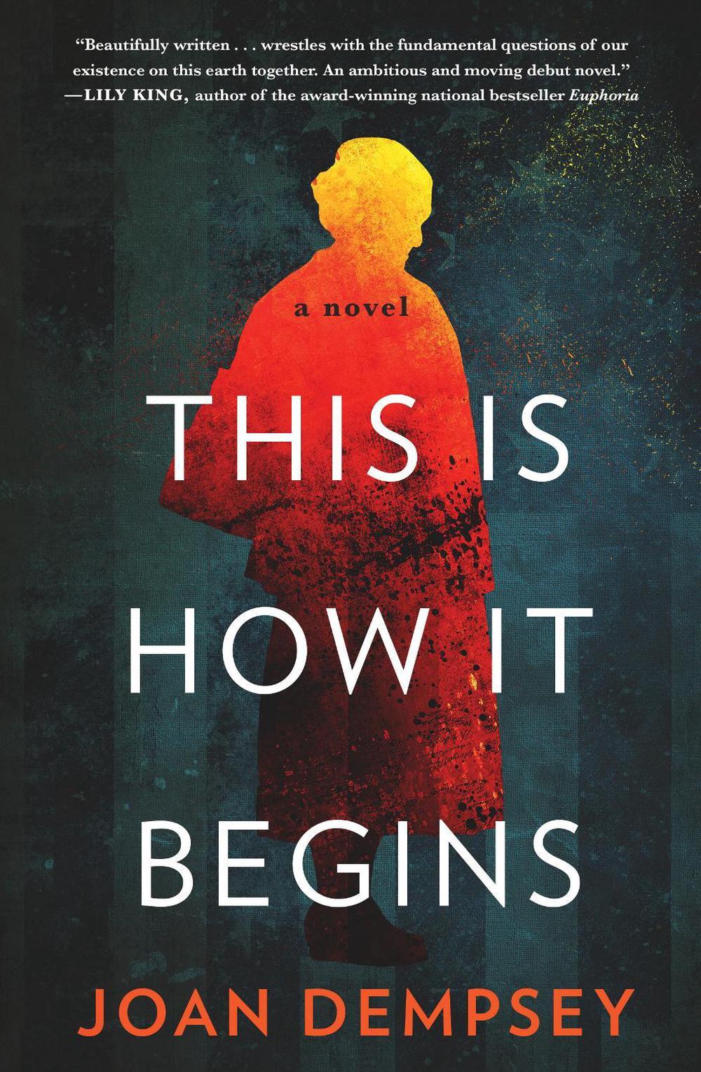 This Is How It Begins by Joan Dempsey - ISBN: 9781631523083