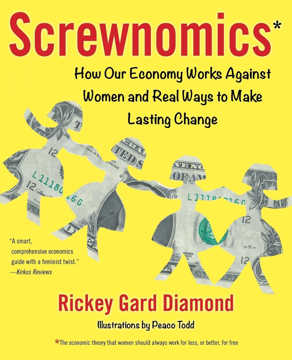 Screwnomics by Rickey Gard Diamond - ISBN: 9781631523182