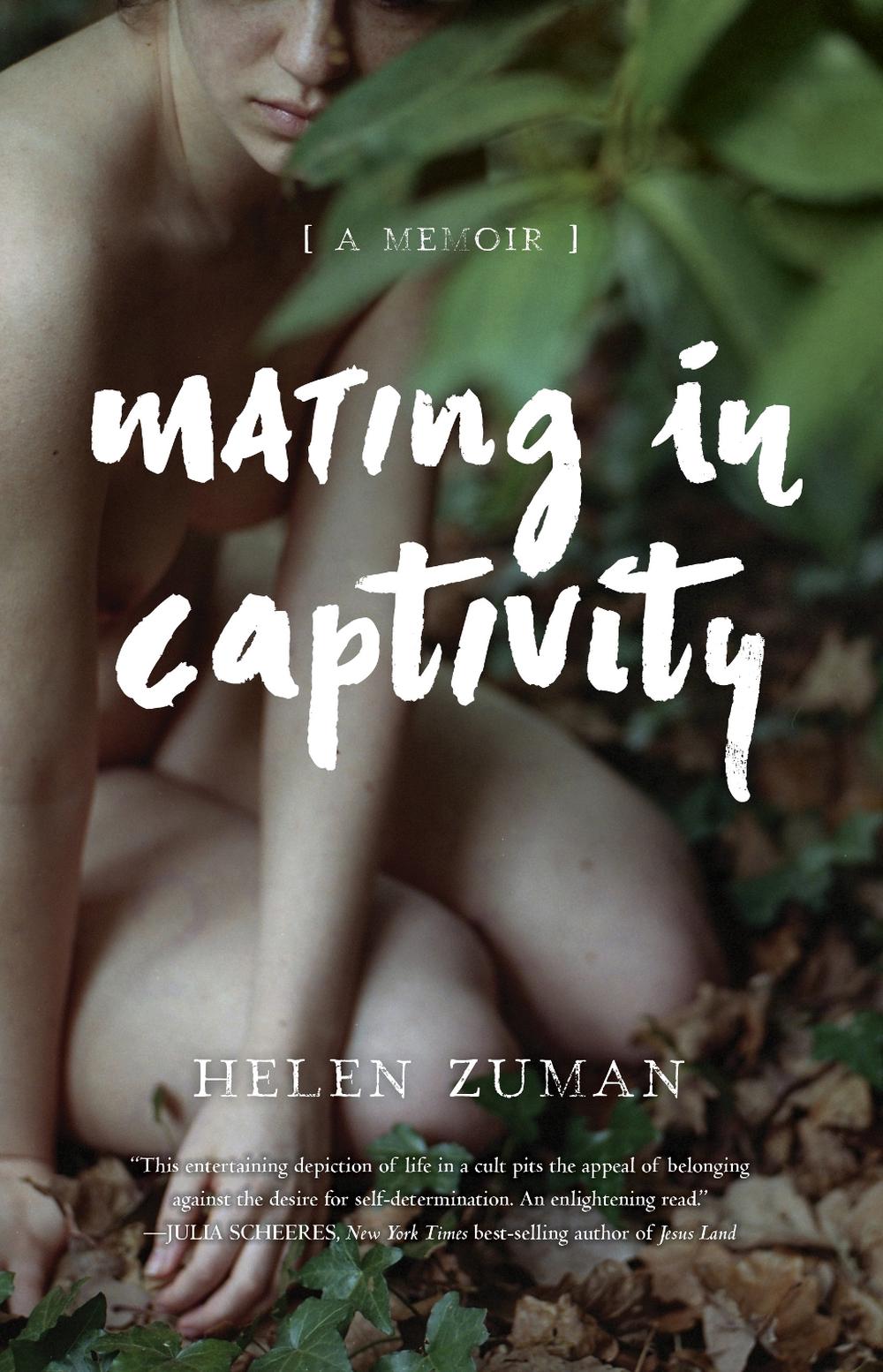 Mating in Captivity by Helen Zuman - ISBN: 9781631523373