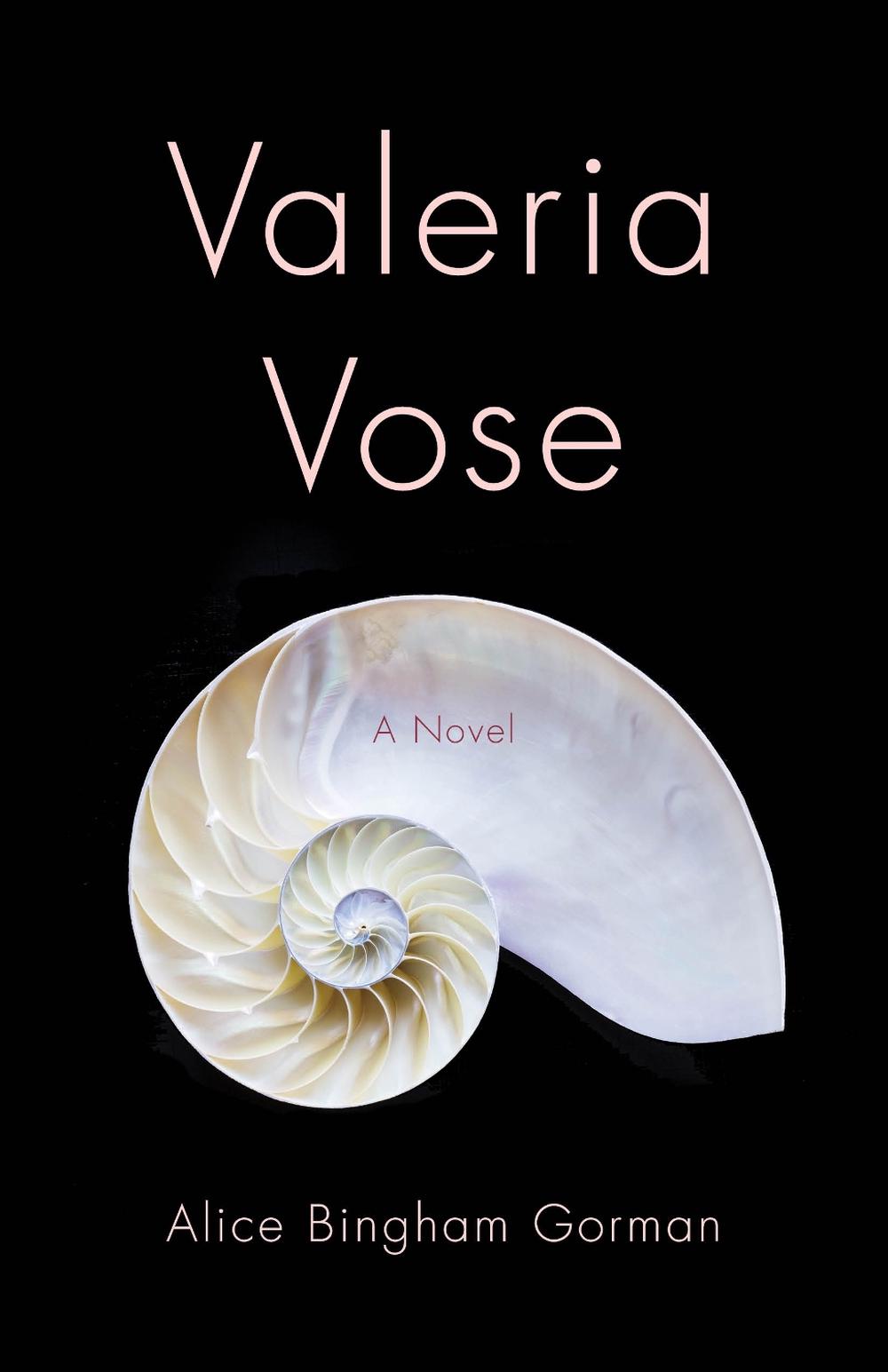 Valeria Vose by Alice Bingham Gorman - ISBN: 9781631524097