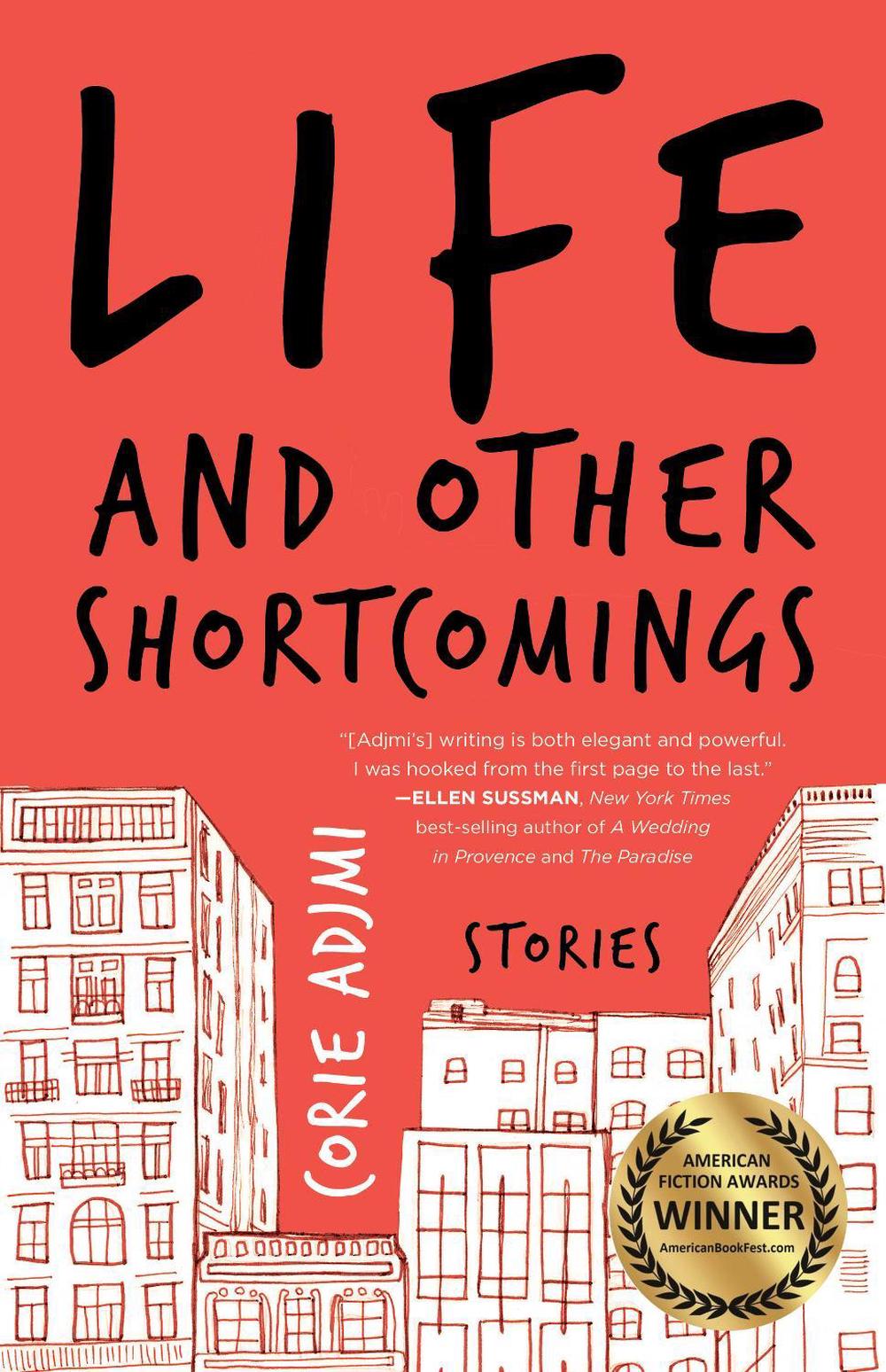 Life and Other Shortcomings by Corie Adjmi - ISBN: 9781631527135