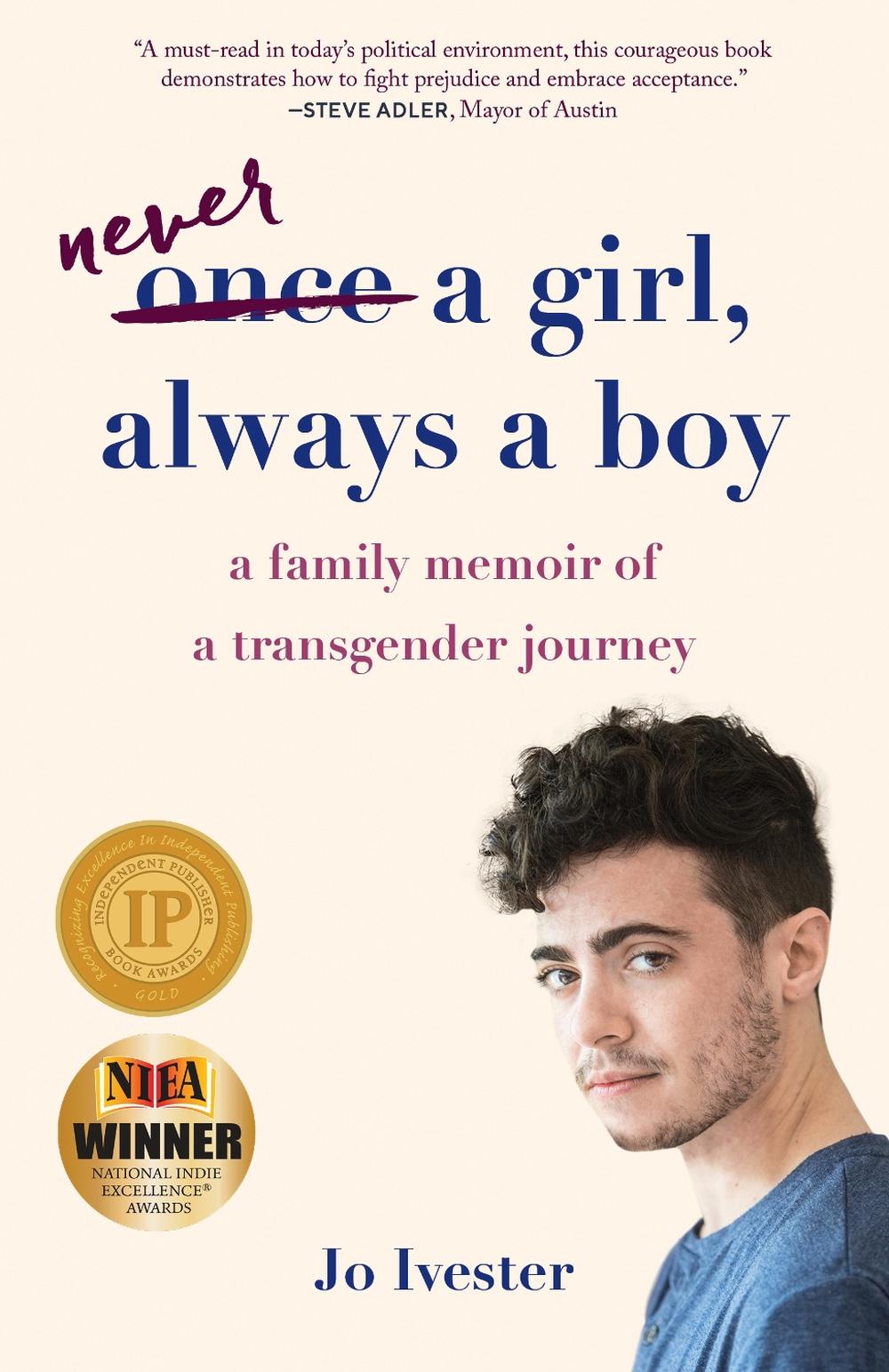 Never a Girl, Always a Boy by Jo Ivester - ISBN: 9781631528866