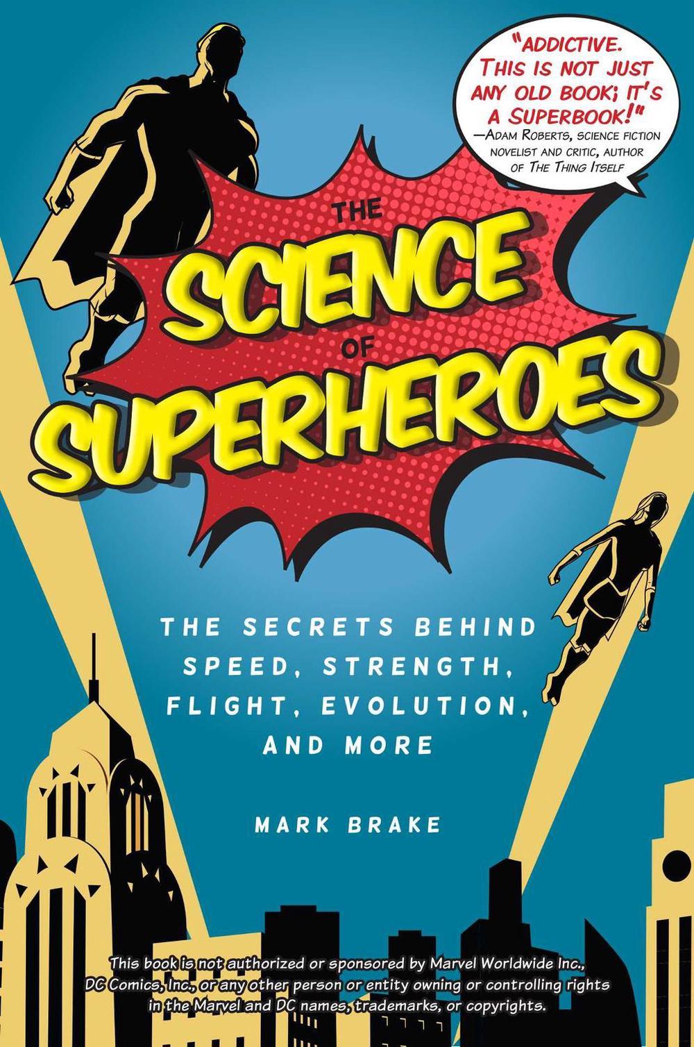 The Science of Superheroes, 9781631582110