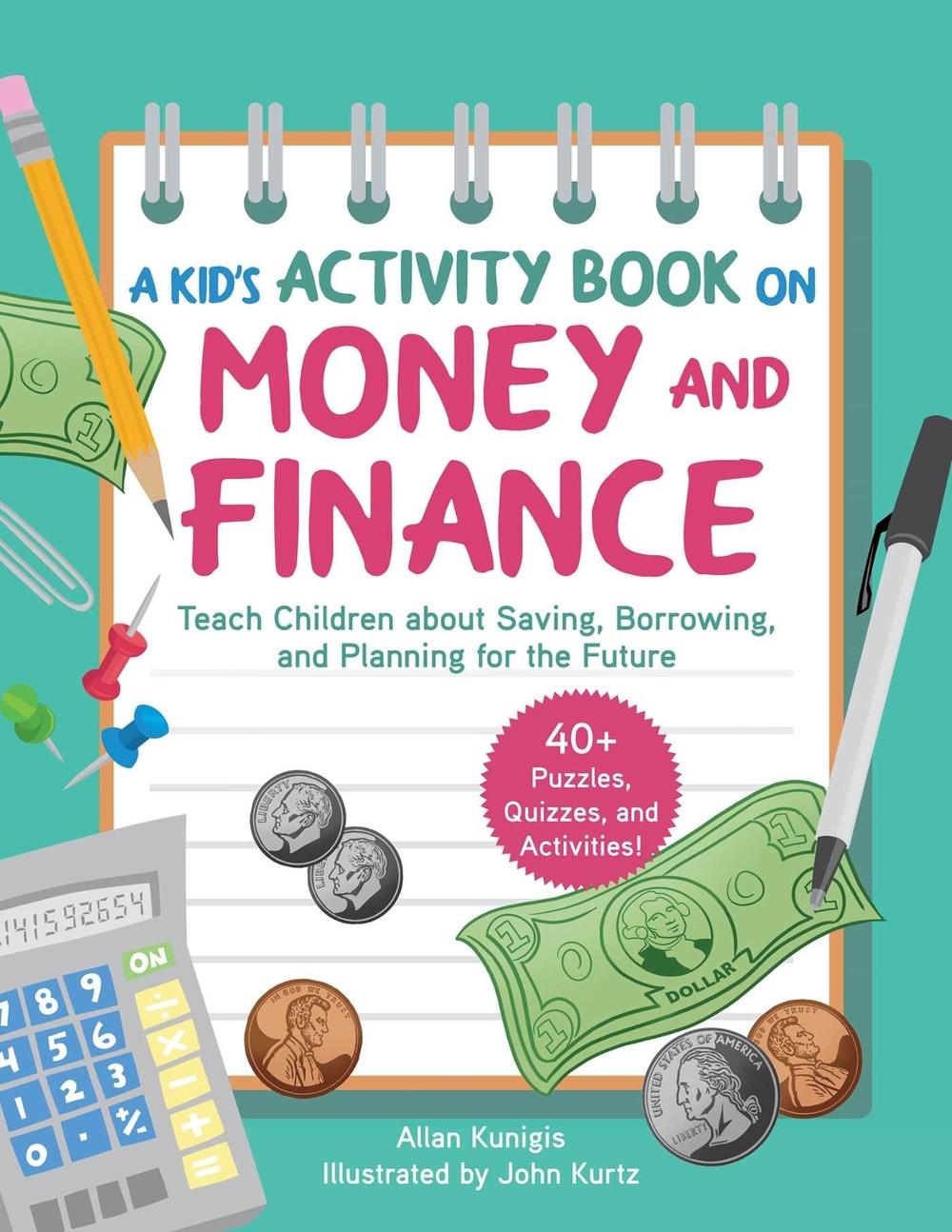 A Kid's Activity Book on Money and Finance, 9781631585579
