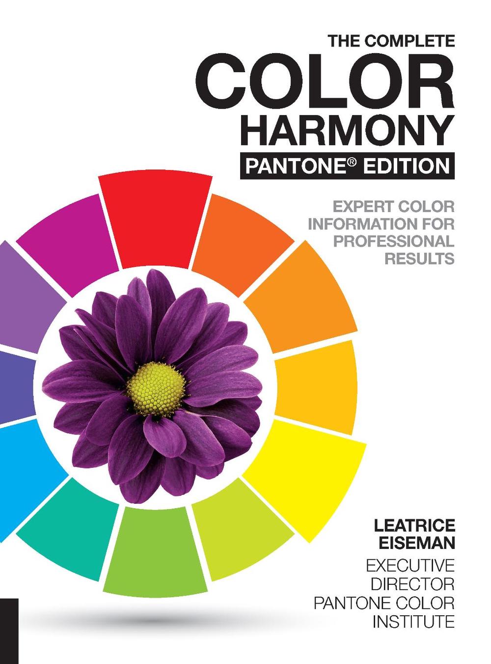 The Complete Color Harmony, Pantone Edition, 9781631592966
