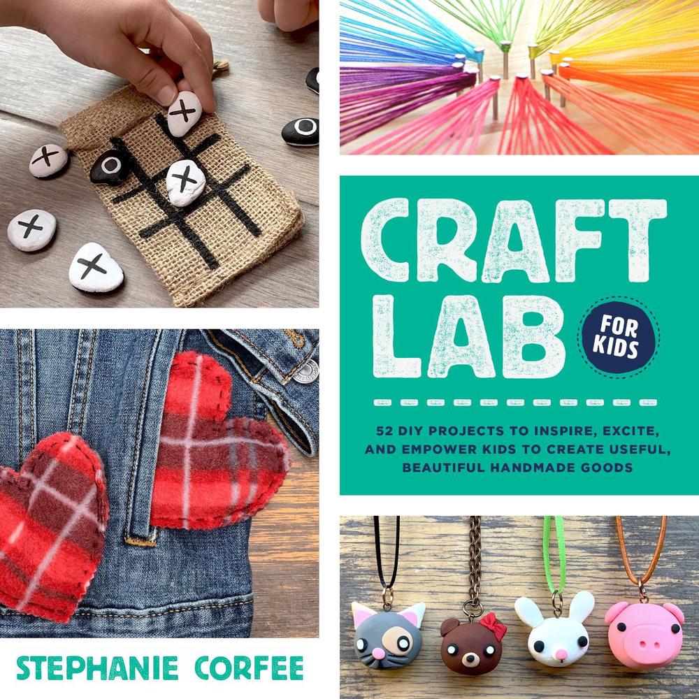 Craft Lab for Kids by Stephanie Corfee, Paperback, 9781631598616 Buy