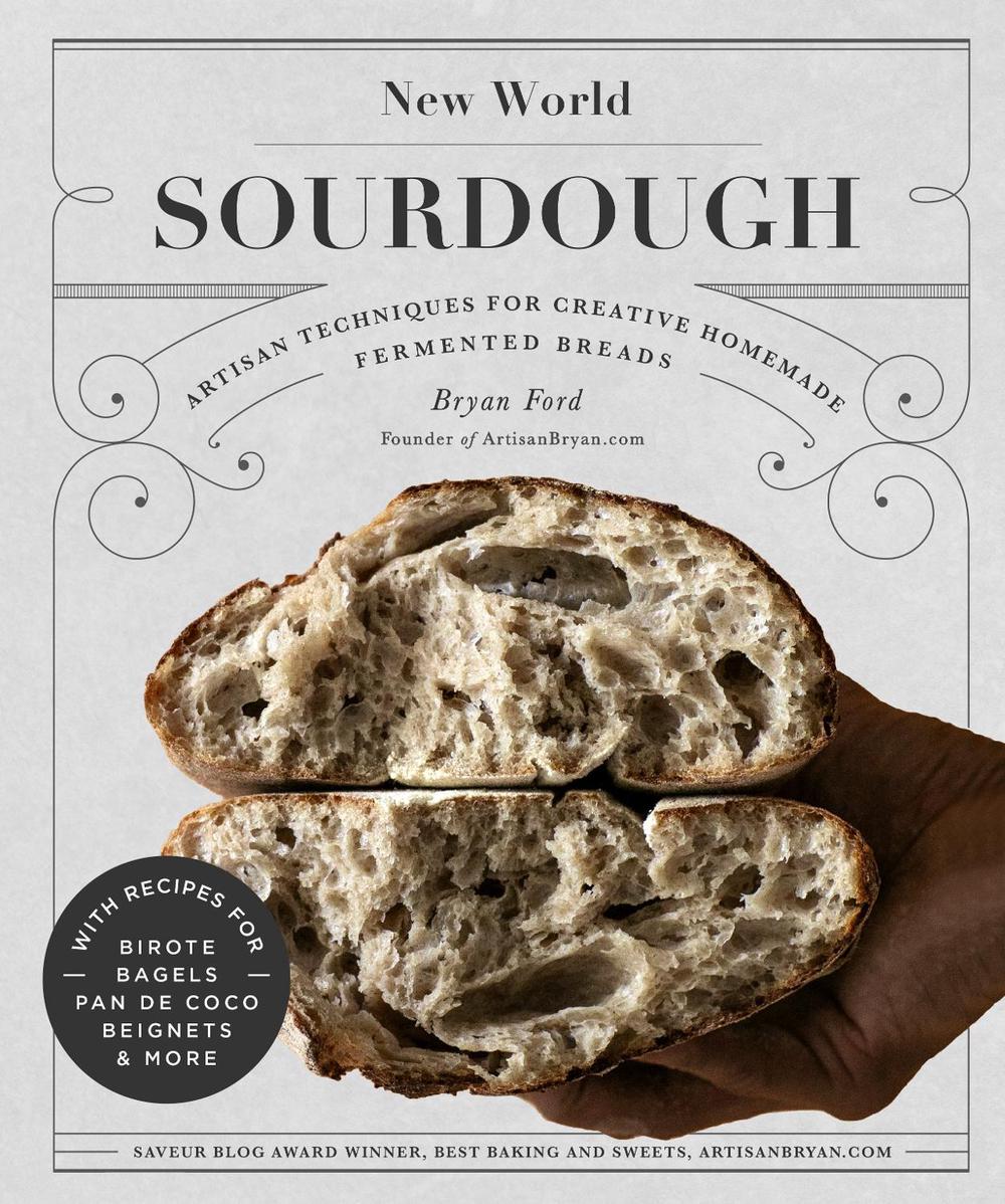 New World Sourdough by Bryan Ford - ISBN: 9781631598708