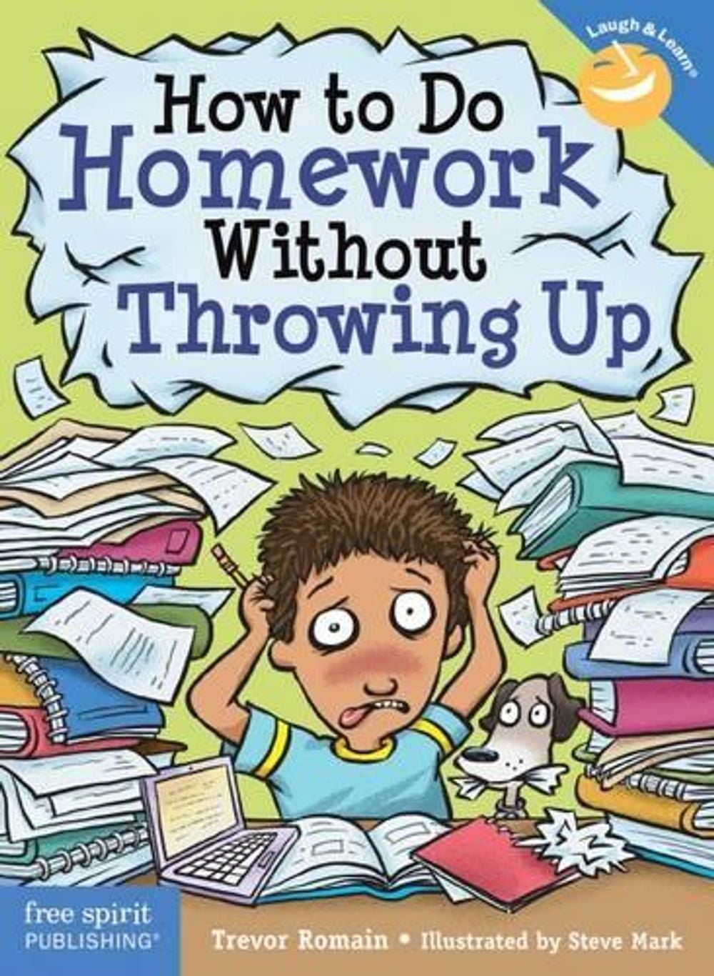 How to Do Homework Without Throwing Up by Trevor Romain - ISBN: 9781631980664