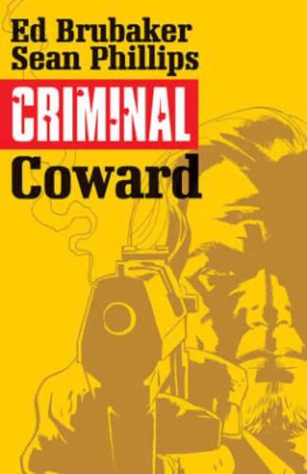 Criminal Volume 1: Coward, 9781632151704