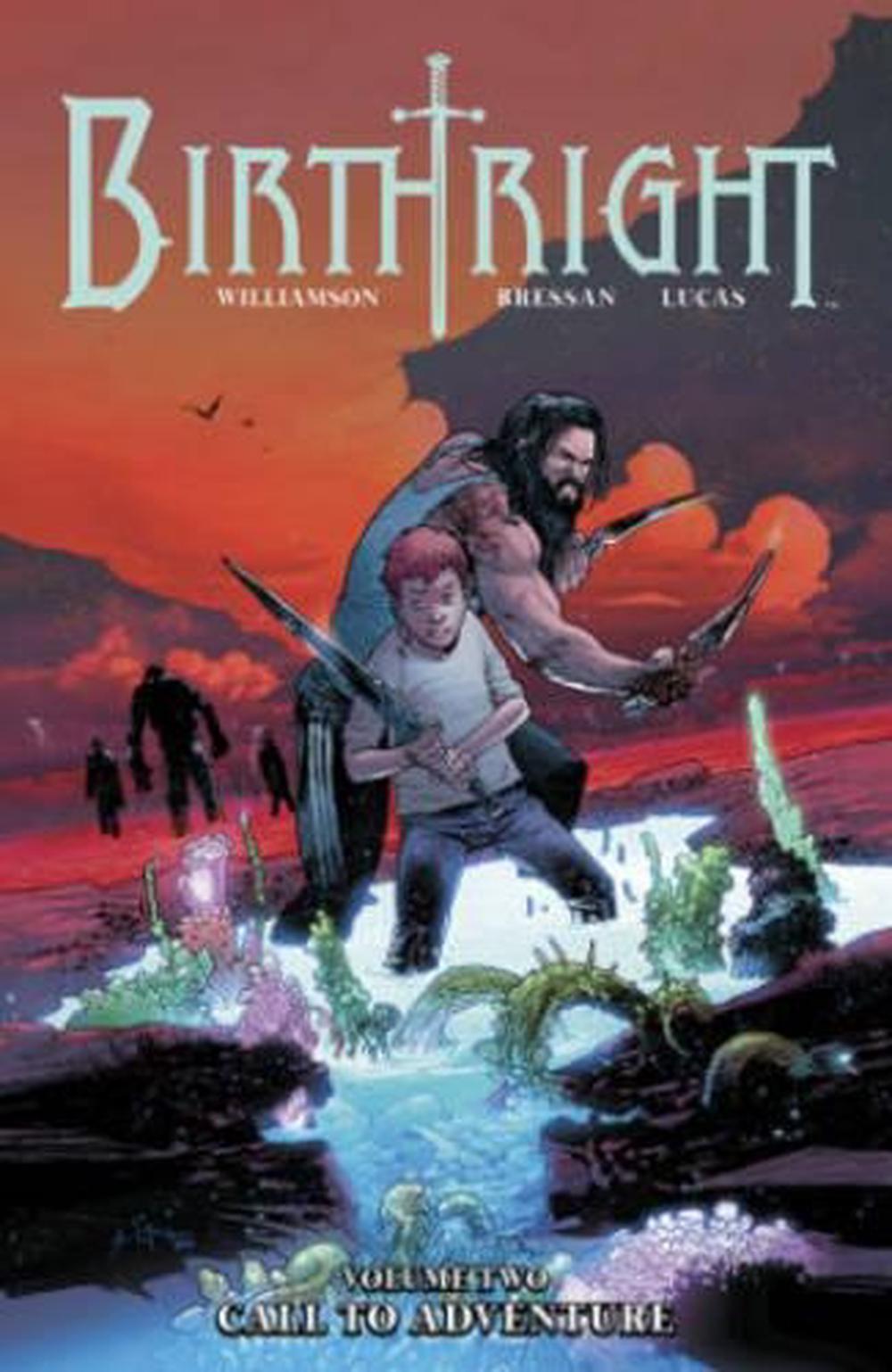 Birthright Volume 2: Call to Adventure, 9781632154460