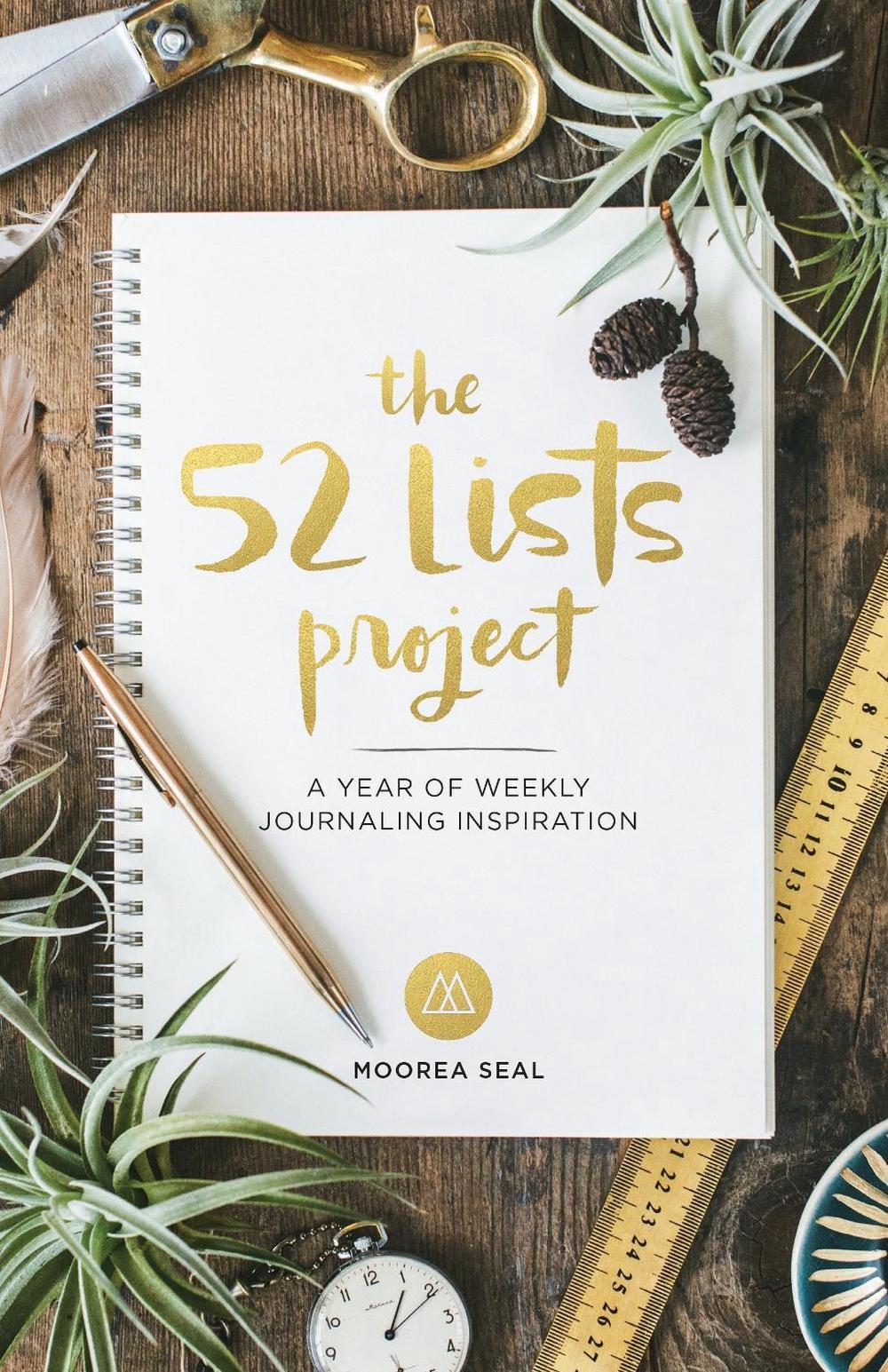 The 52 Lists Project by Moorea Seal - ISBN: 9781632170347