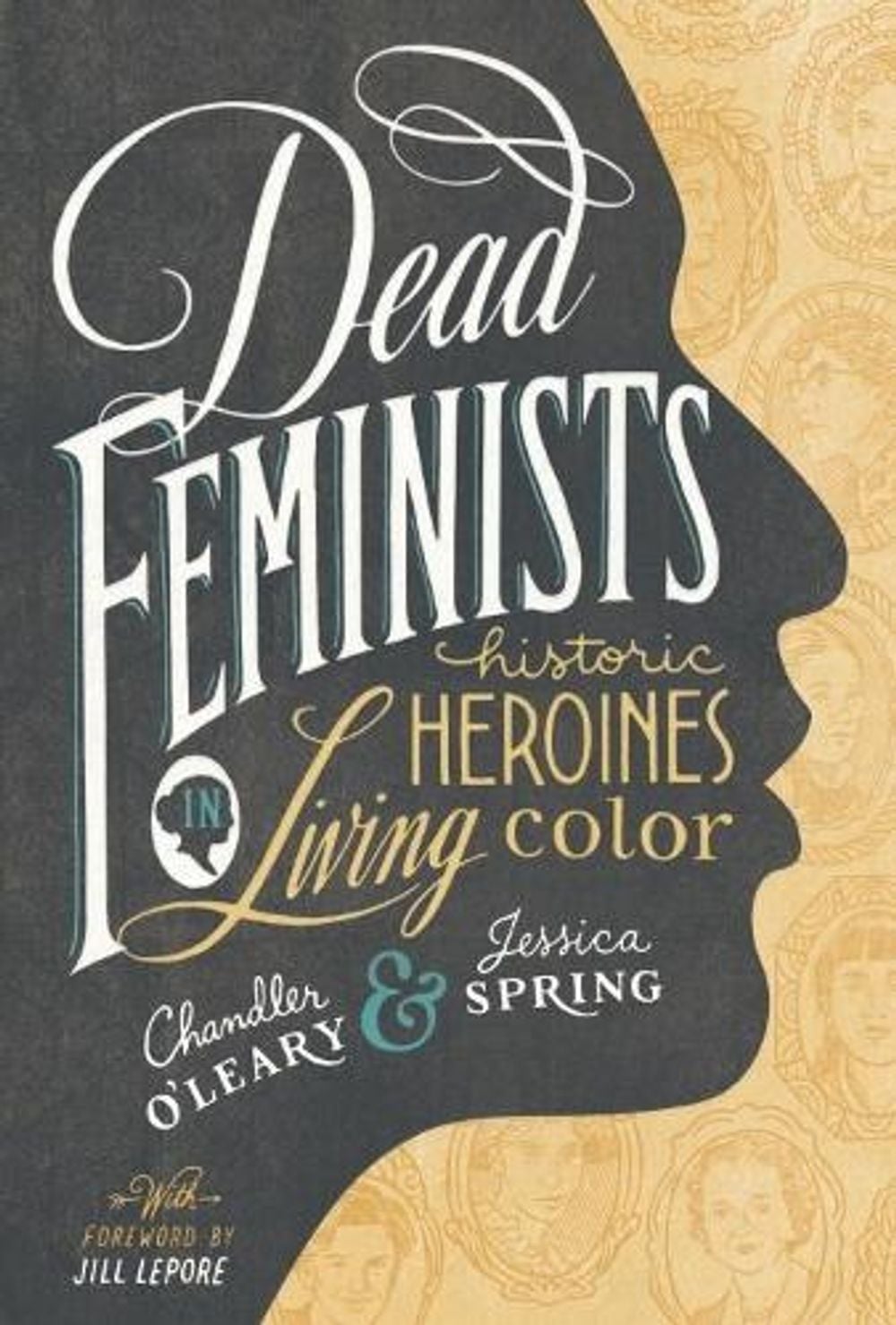 Dead Feminists by Chandler O'Leary - ISBN: 9781632170576