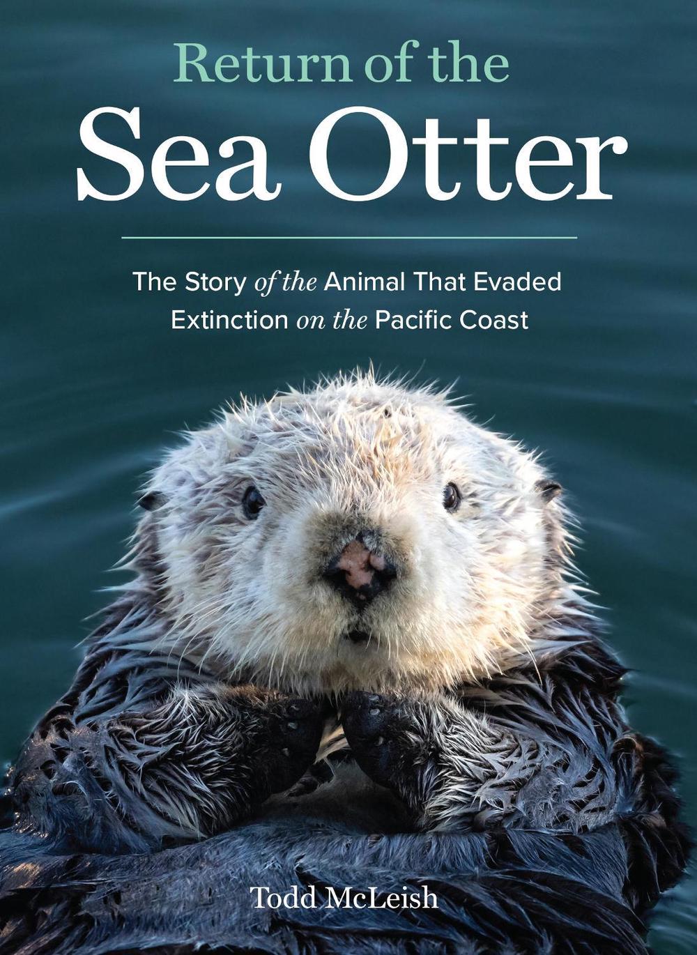 Return of the Sea Otter by Todd McLeish - ISBN: 9781632171375