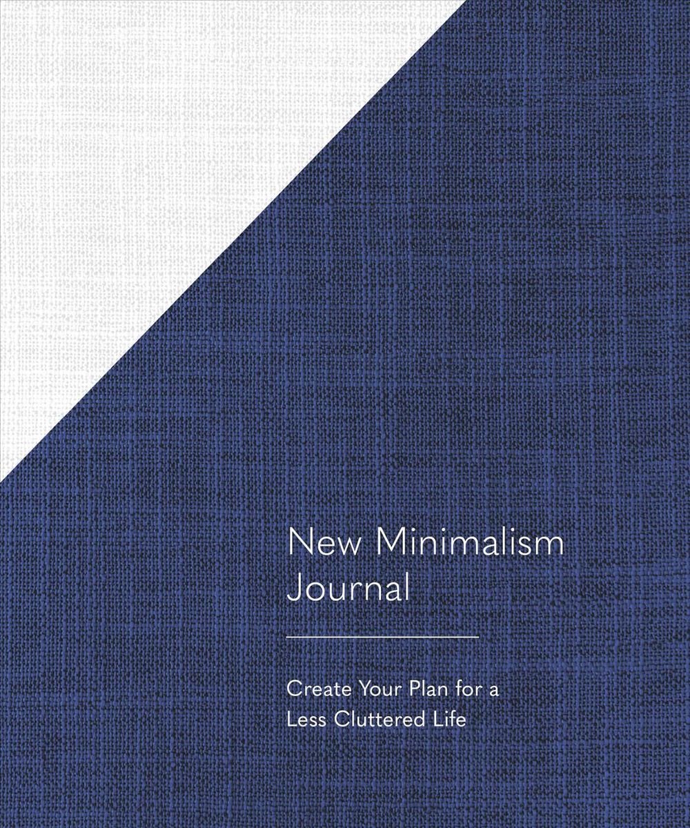Cary Telander Fortin New Minimalism Journal by Cary Telander Fortin - ISBN: 9781632172655