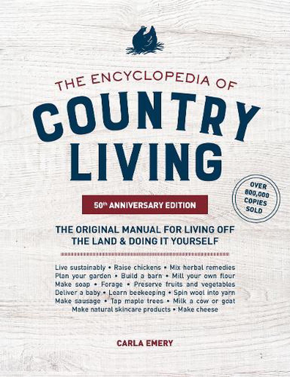 Encyclopedia of Country Living,, 9781632172891