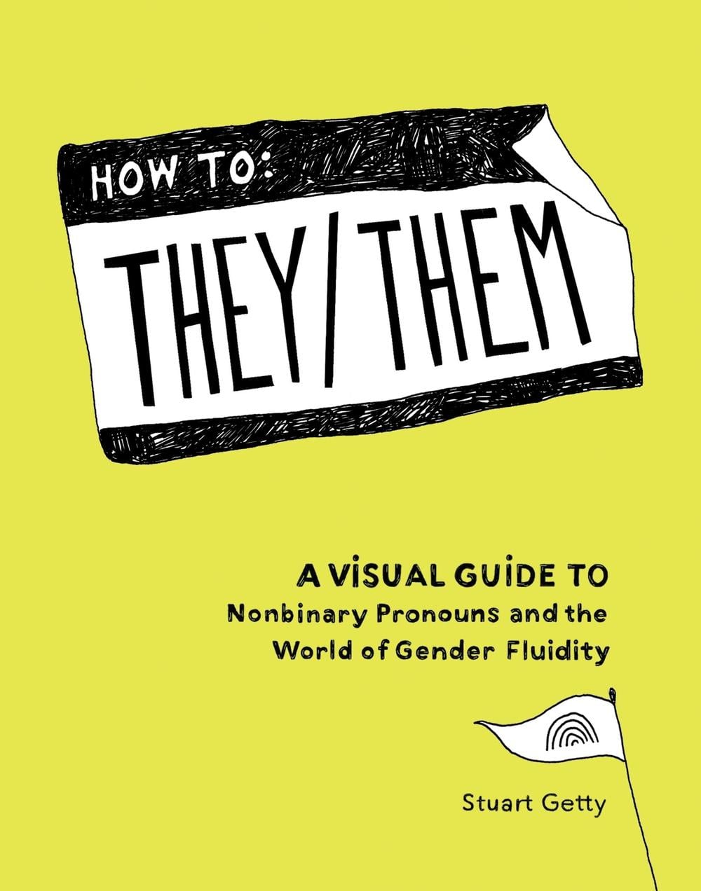How to They/Them by Stuart Getty - ISBN: 9781632173133