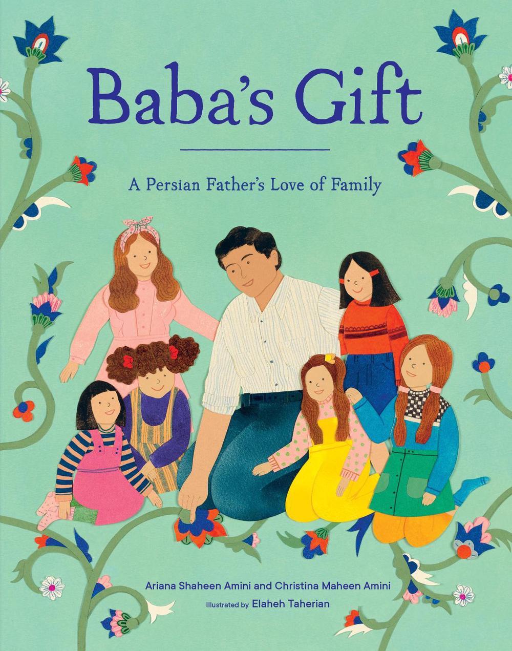 Baba's Gift by Ariana Shaheen Amini - ISBN: 9781632173232