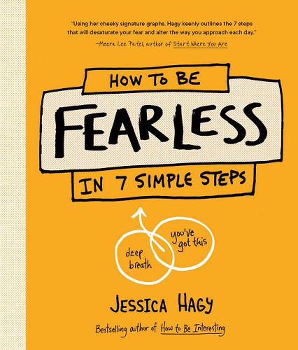 How to Be Fearless by Jessica Hagy - ISBN: 9781632173683