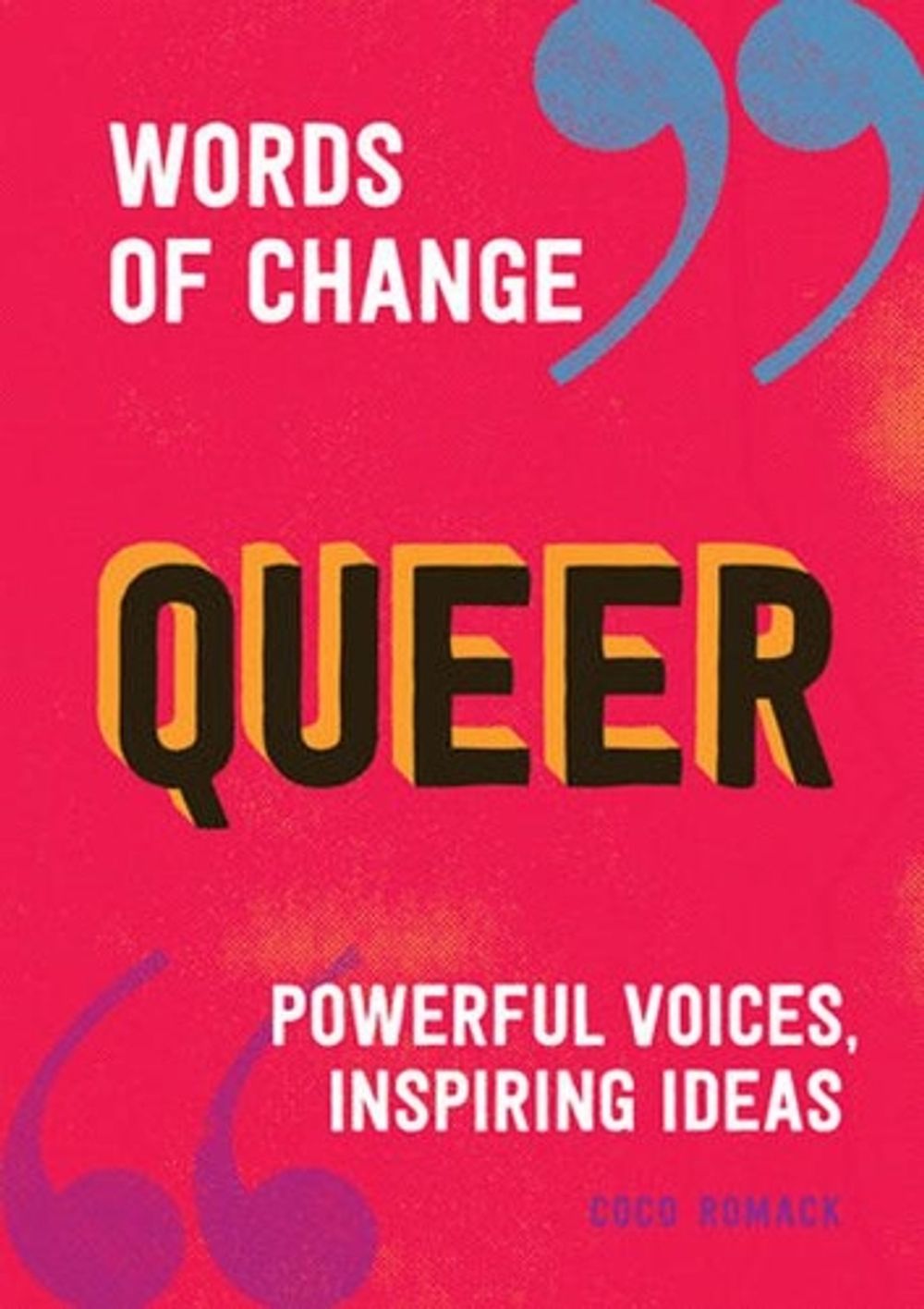 Queer by Coco Romack - ISBN: 9781632173775