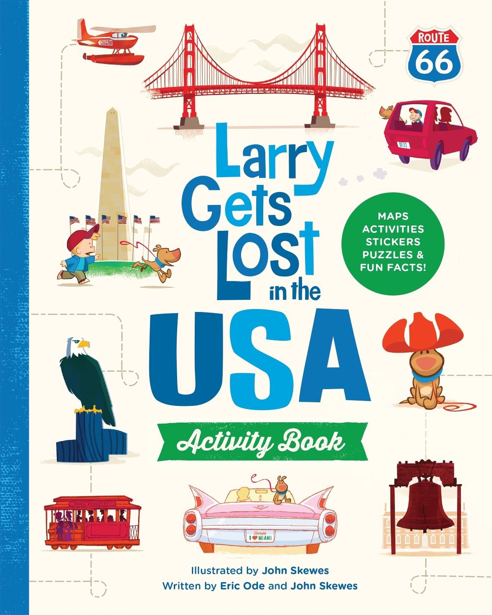 Larry Gets Lost in the USA Activity Book (with Stickers!) by John Skewes - ISBN: 9781632174185