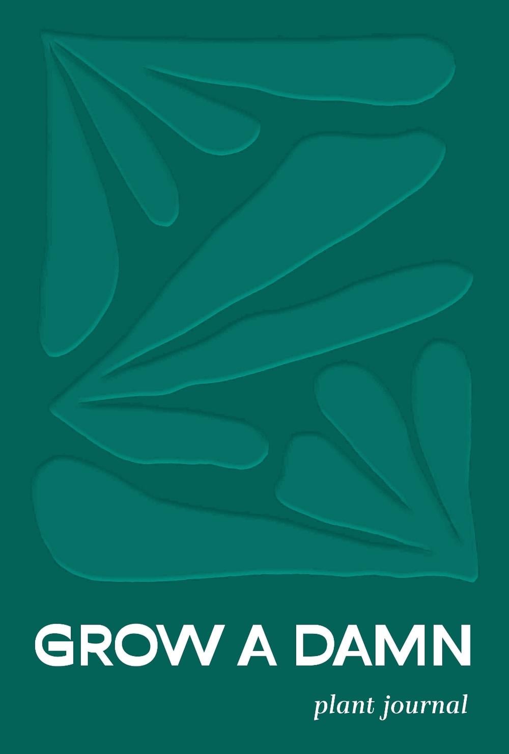 Grow a Damn Plant Journal by Tyler Thrasher - ISBN: 9781632174475
