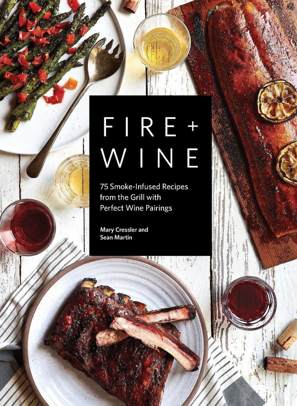 Fire + Wine by Mary Cressler - ISBN: 9781632174512