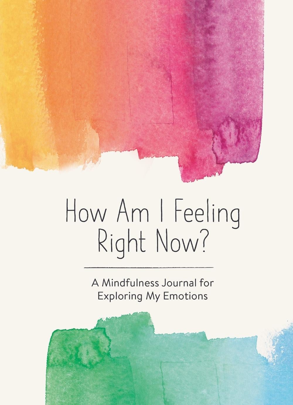 How Am I Feeling Right Now? by Spruce Books - ISBN: 9781632174697