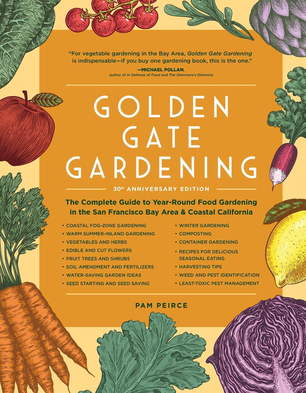 Golden Gate Gardening, 30th Anniversary Edition by Pam Peirce - ISBN: 9781632174840