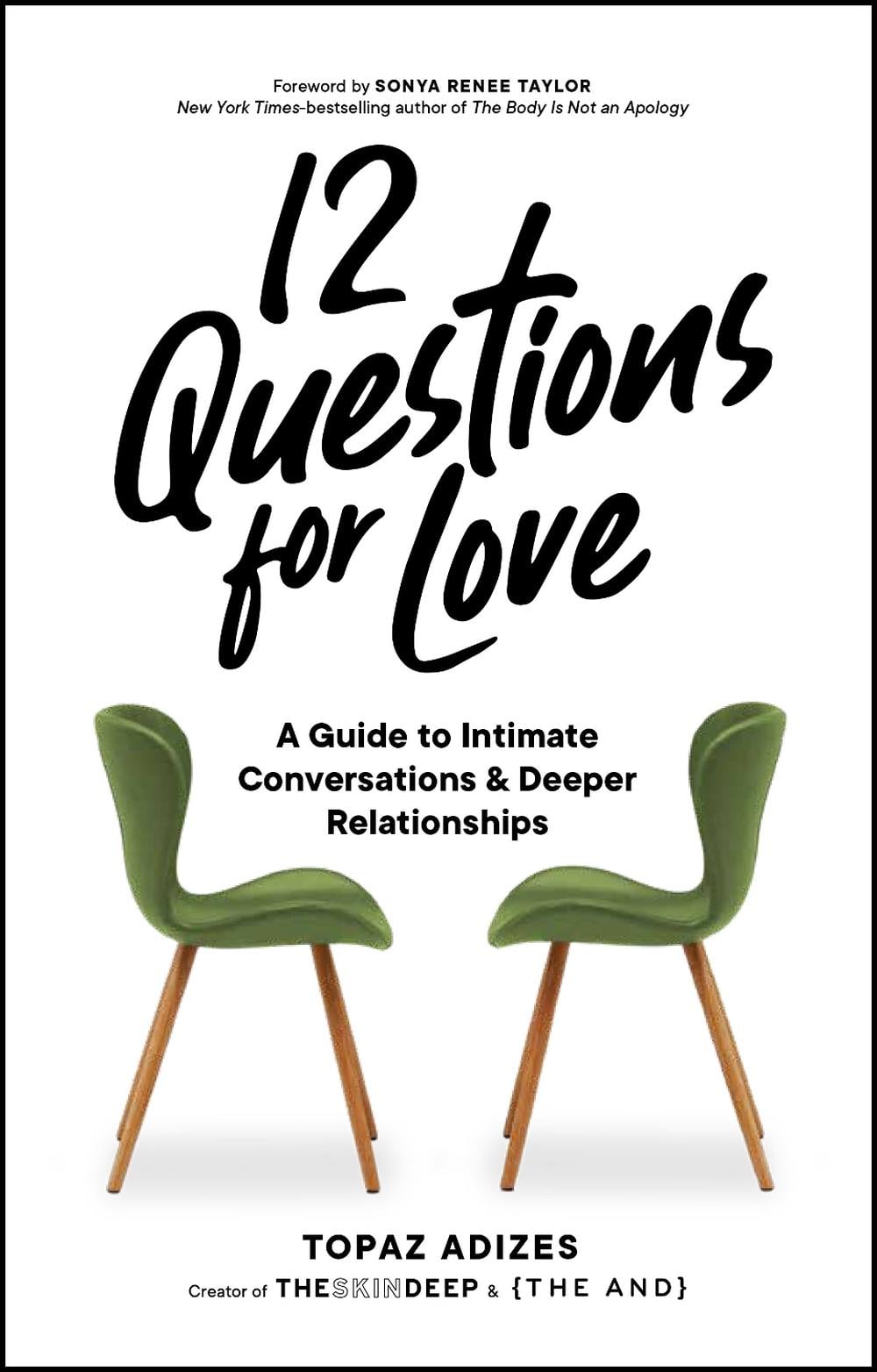 12 Questions for Love by Topaz Adizes - ISBN: 9781632174901