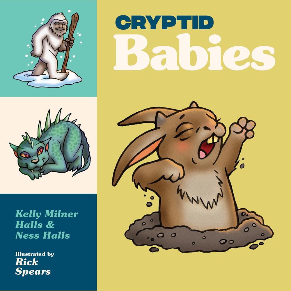 Cryptid Babies by Kelly Milner Halls - ISBN: 9781632175342