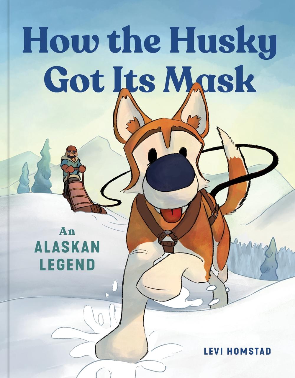 How the Husky Got Its Mask by Levi Homstad - ISBN: 9781632175724